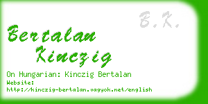 bertalan kinczig business card